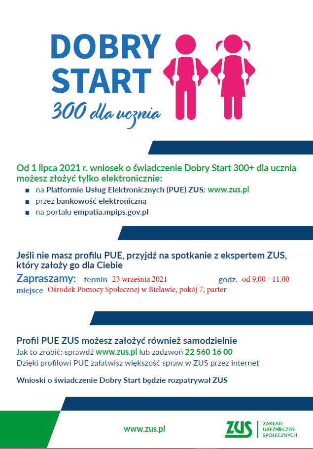 Afisz z informacjami na temat programu "Dobry Start 300 + dla ucznia"