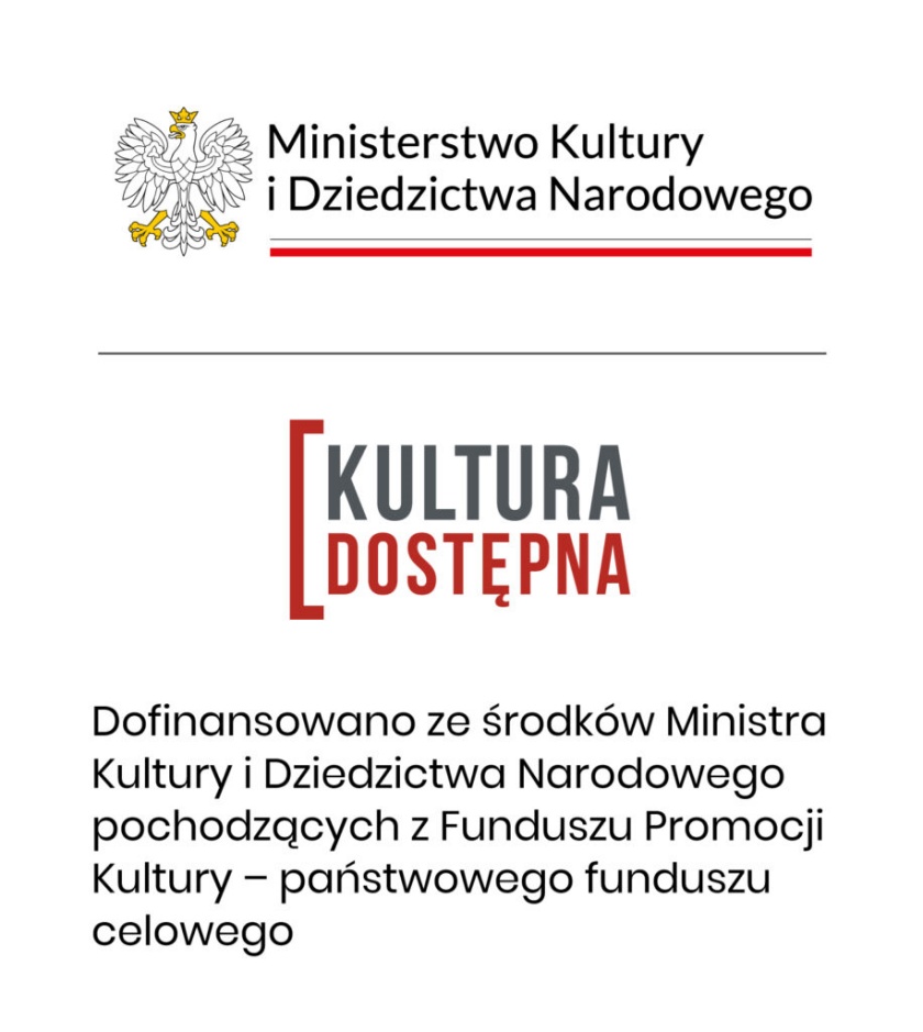 Logotypy Ministerstwa Kultury i Dziedzictwa Narodowego - Biały Orzeł, oraz programu Kultura dostępna 2025